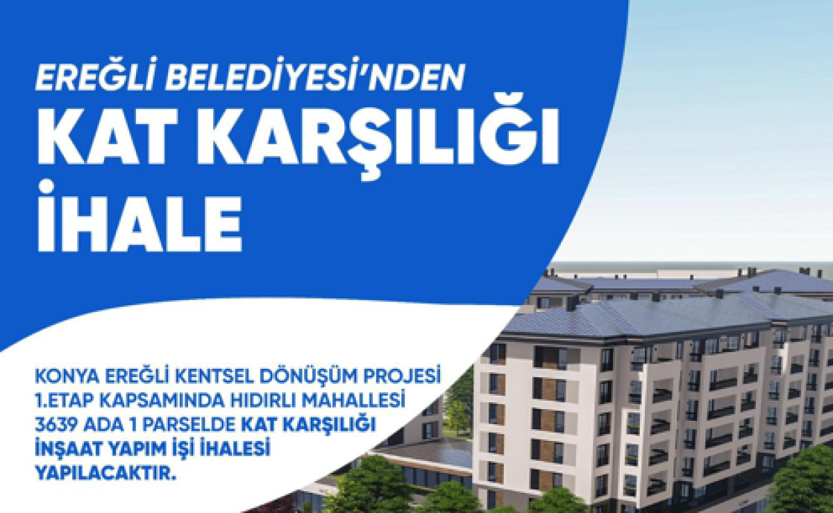 Ereğli Belediyesinden Kat Karşılığı İhale